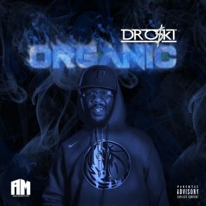 Download track Organic (Intro) Dro$ Ki