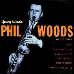 Download track I Got It Bad And That Ain't Goog Phil Woods