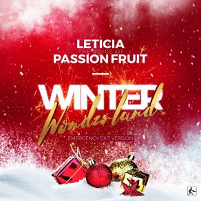 Download track Winter Wonderland (Club Mix) Leticia The Voice Of Passion Fruit