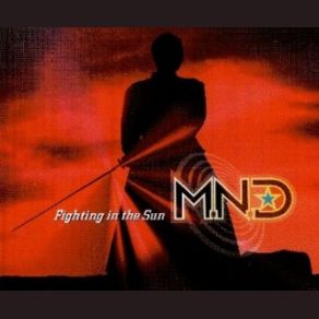 Download track Fighting In The Sun (Classical Radio Mix) M. N. D