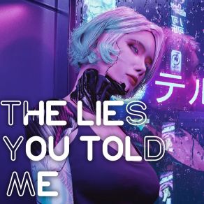 Download track The Lies You Told Me Sad Mery