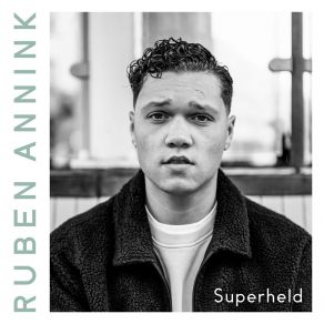 Download track Superheld Ruben Annink