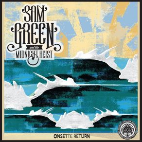 Download track Leave It There Sam Green, Midnight Heist