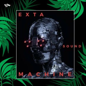 Download track Para Que Muevas Exta Machine