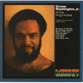 Download track Body And Soul (Montage) Grover Washington, Jr.