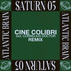 Download track Cine Colibri (2600 Meets 303 Version) Atlantic Brain