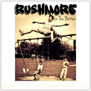 Download track Just The Beginning Rushmore