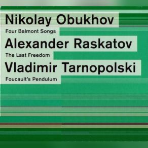 Download track The Last Freedom 7. Funebre IV Schonberg EnsembleAlexander Raskatov