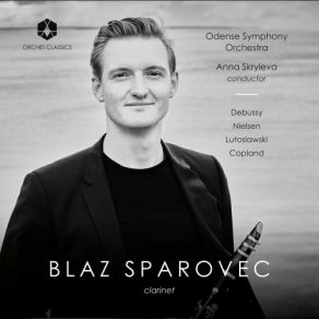 Download track Nielsen Clarinet Concerto, Op. 57, FS 129 Allegretto Un Poco Odense Symphony Orchestra, Anna Skryleva, Blaž Šparovec