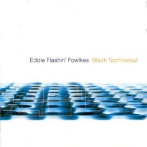 Download track X = 0 Eddie Fowlkes