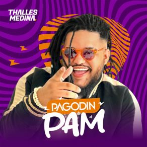 Download track Pam Pam Pam Thalles Medina