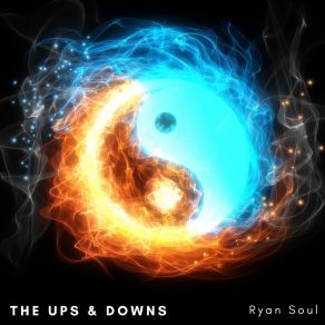 Download track The Ups & Downs (Intro) Ryan Soul