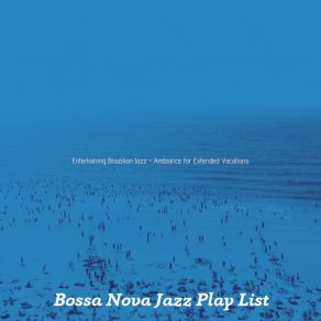 Download track Suave Music For Holidays Bossa Nova Jazz Play List