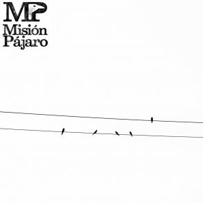 Download track Libertad De Expresión Misión Pájaro