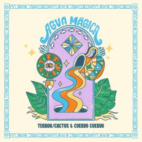 Download track Agua Mágica Cuervo Cuervo