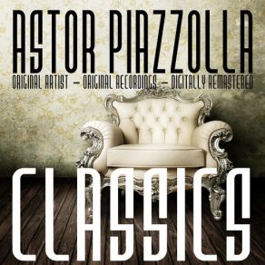 Download track Por Las Calles De La Vida Astor Piazzolla