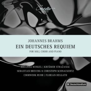 Download track Ein Deutsches Requiem, Op. 45: III. Herr, Lehre Doch Mich Johanna Winkel, Christoph Schnackertz, Ruhr ChorWerk, Florian Helgath, Krešimir Stražanac, Sebastian Breuing