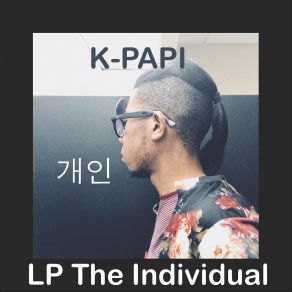 Download track I Love You More Than You Know LP The Individual