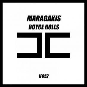 Download track Royce Rolls (Radio Edit) Maragakis