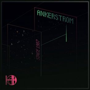 Download track Since 1987 (Original Mix) Ankerstrom