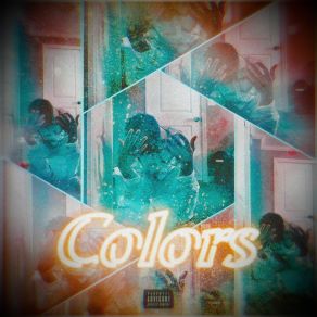 Download track Colors 4xSavageKorenia