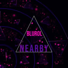 Download track Nearby Blurol