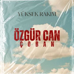 Download track Sevenler Anlar Özgür Can Çoban