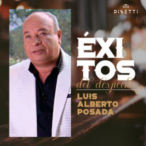 Download track Yo No Soy El Que Estorba Luis Alberto Posada