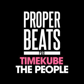 Download track The People (Original Mix) TimeKube