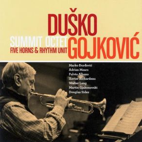 Download track Unit Seven Dusko Goykovich