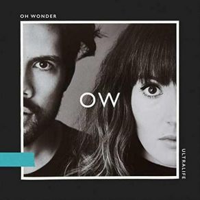 Download track Ultralife Oh Wonder