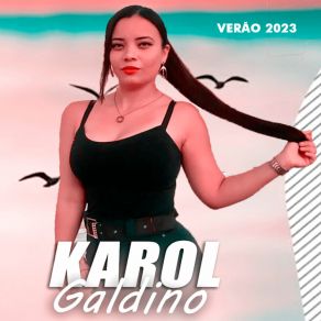 Download track Me Ama Mas Me Xinga Karol Galdino