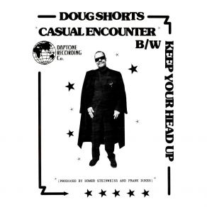 Download track Casual Encounter Doug ShortsHomer Steinweiss, Frank Dukes