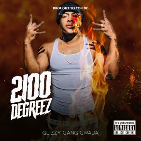 Download track Street Gospel Glizzy Gang Gwada