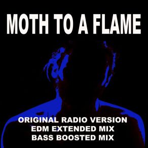 Download track Moth To A Flame (Original Radio Version) Swedish Weekend Vibes