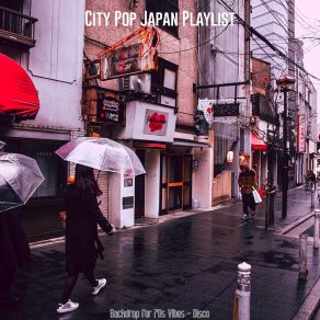 Download track Friendly Easy Listening Disco - Vibe For 70s Nostalgia City Pop Japan Playlist