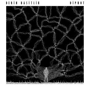 Download track Kalabalıklar Derin Basitlik