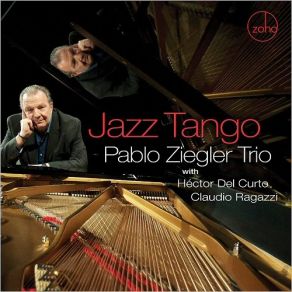 Download track Elegante Canyenguito (Live) Pablo Ziegler Trio