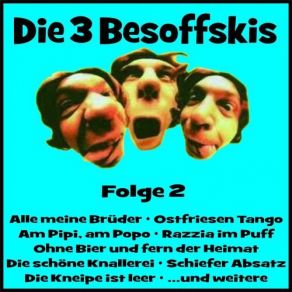 Download track Ein Schöner Weißer Arsch Die 3 Besoffskis