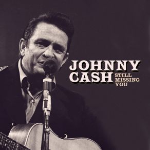 Download track Why Do You Punish Me (For Loving You) Johnny Cash