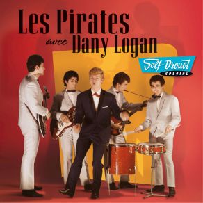 Download track Dancin' Party Les Pirates, Dany Logan