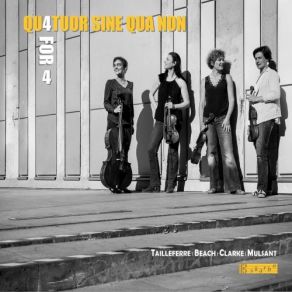 Download track String Quartet I. Modéré Quatuor Sine Qua Non