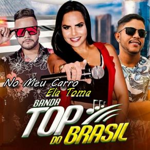 Download track Quem Se Ferrou Foi Eu BANDA TOP DO BRASIL