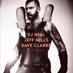 Download track Hot In'the Heels Of Love (Dave Clarke Remix) Dj Hell