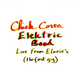 Download track Malaguena Chick Corea Elektric Band