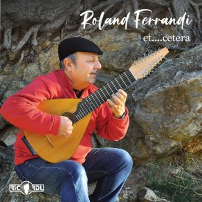 Download track U Lamentu D'antuninul'ulmisgianu Roland Ferrandi