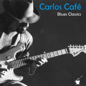 Download track From Four Until Late Carlos Cafe