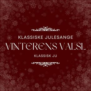 Download track Fred Og Glaede Klassiske Julesange