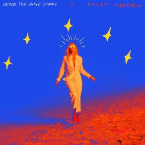 Download track Under The Same Stars (Coast Modern Remix) Evalyn