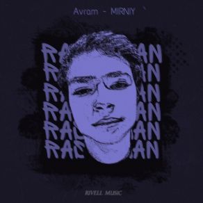 Download track Rastaman Avram - MIRNIY